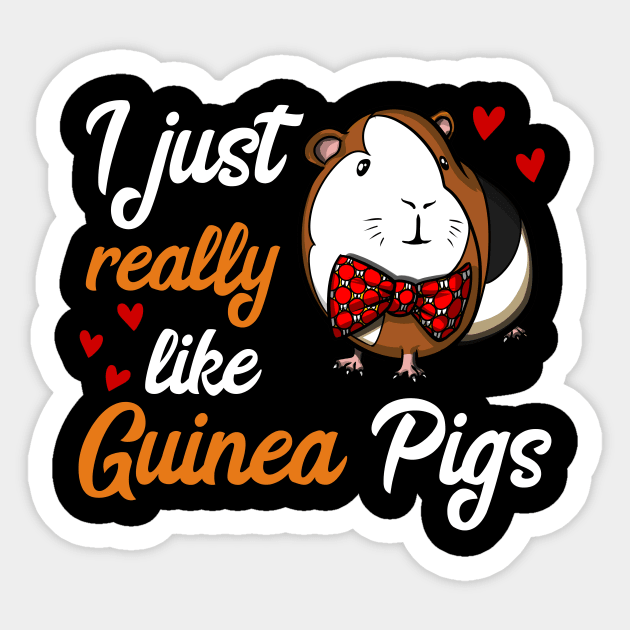 I Just Really Like Guinea Pigs Funny Pet Sticker by underheaven